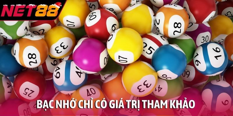 Bạc nhớ chỉ có giá trị tham khảo