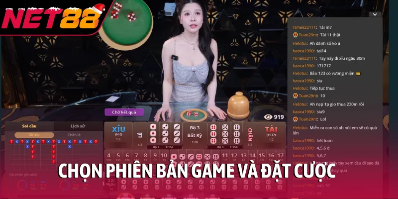 Chọn phiên bản game và đặt cược