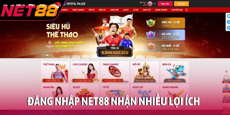 Đăng nhập NET88 người chơi nhận được nhiều lợi ích