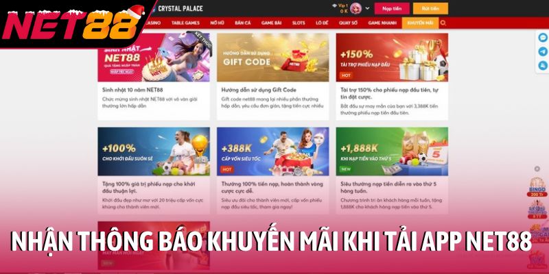 Nhận thông báo khuyến mãi khi tải app NET88