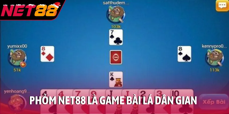 Phỏm NET88 là game bài lá dân gian