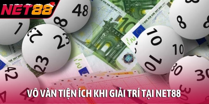 Vô vàn tiện ích khi giải trí tại NET88
