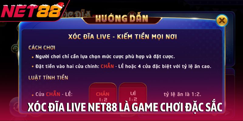 Xóc đĩa Live NET88 là game chơi đặc sắc